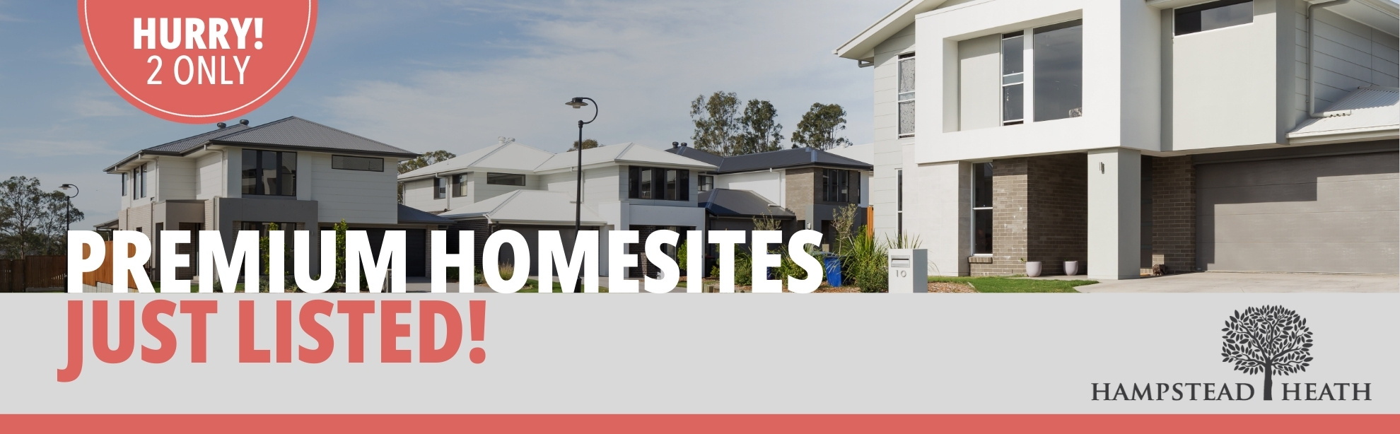 Premium homesites just listed